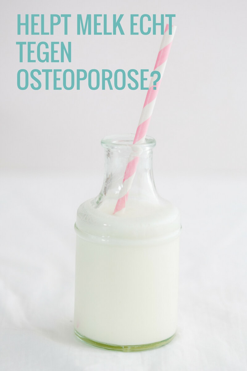 Melk tegen osteoporose of niet
