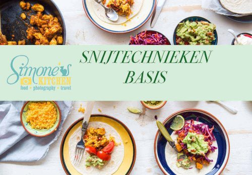 Video snijtechnieken Simone's Kitchen | simoneskitchen.nl