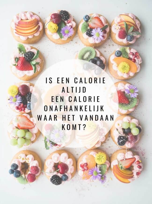 Is een calorie een calorie?