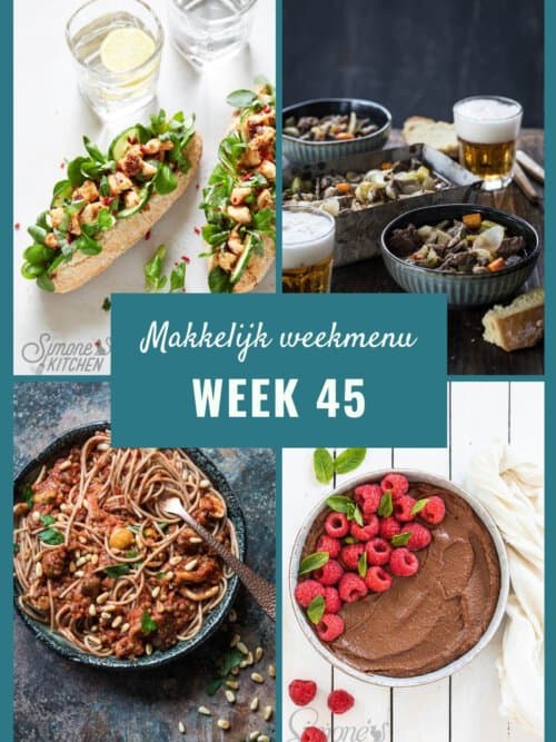 Makkelijk weekmenu voor week 45