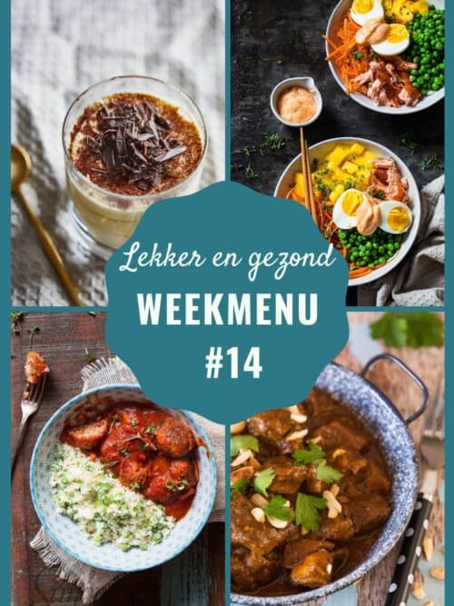 lekker en gezond weekmenu