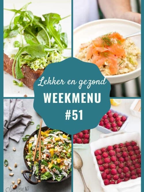 lekker en gezond weekmenu week 51-2021