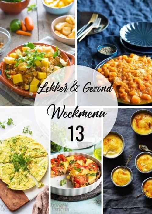 lekker en gezond weekmenu week 13-2022