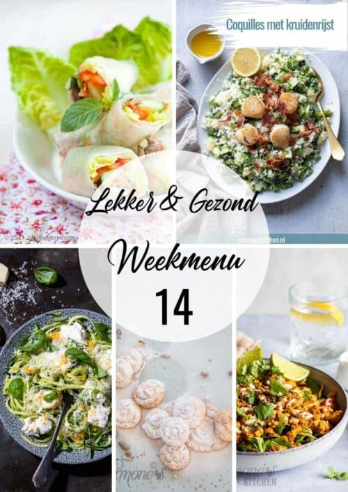 lekker en gezond weekmenu week 14-2022