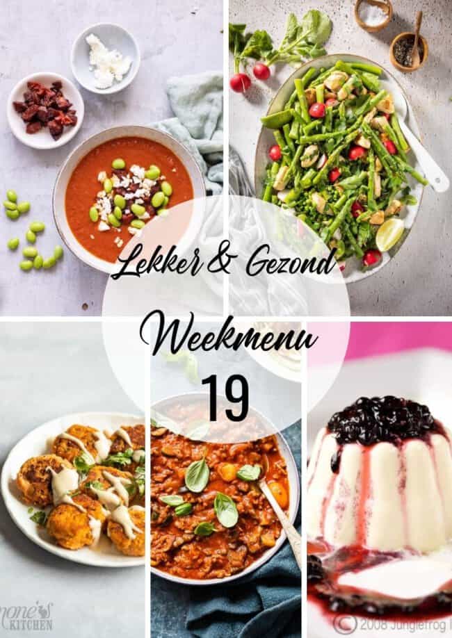 lekker en gezond weekmenu week 19