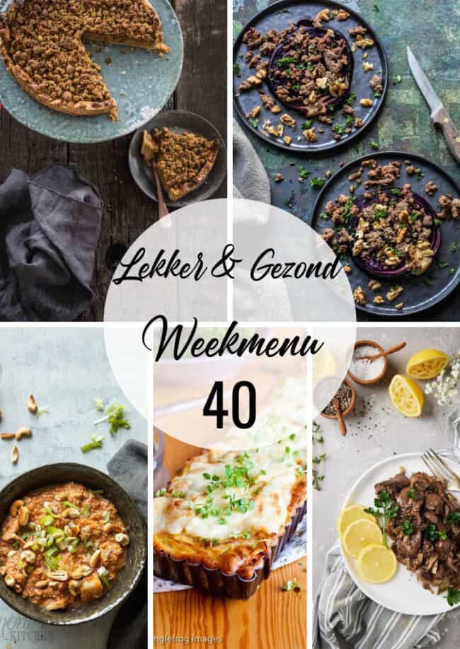 lekker en gezond weekmenu week 40