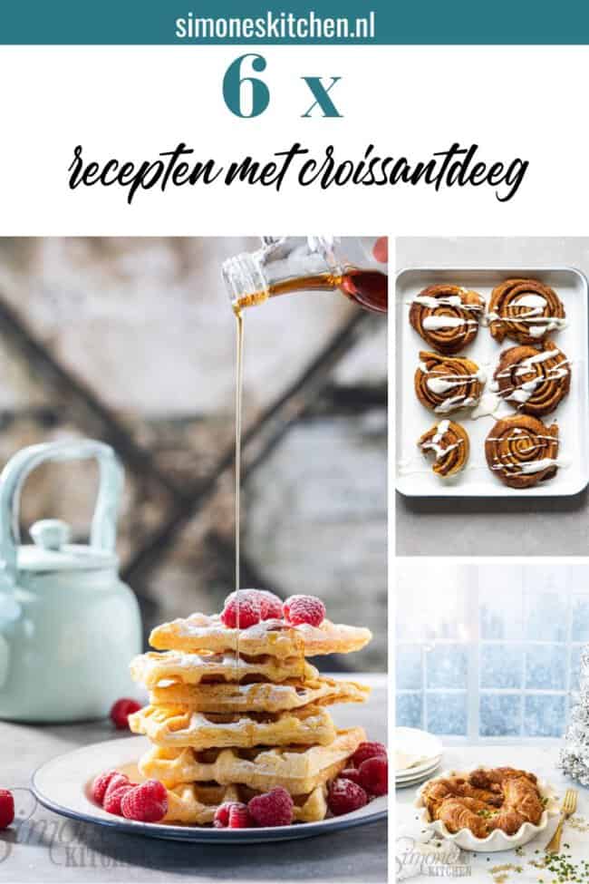 recepten met croissantdeeg